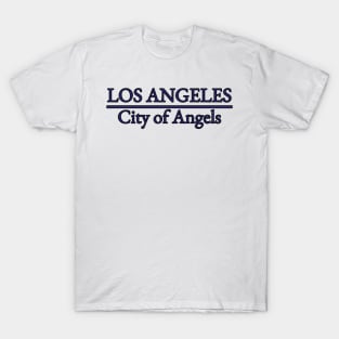 Los Angeles - City of Angles - California T-Shirt